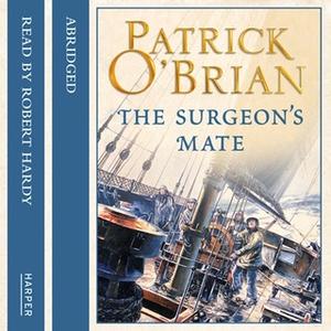 «The Surgeon’s Mate» by Patrick O’Brian