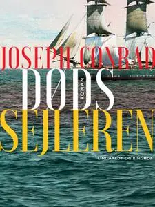 «Dødssejleren» by Joseph Conrad