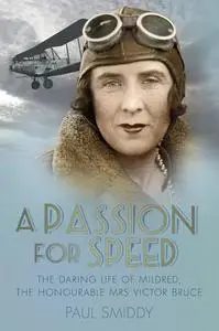 «A Passion for Speed» by Paul Smiddy