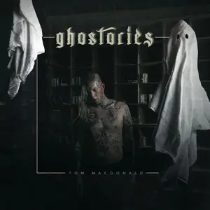 Tom MacDonald - Ghostories (2019)