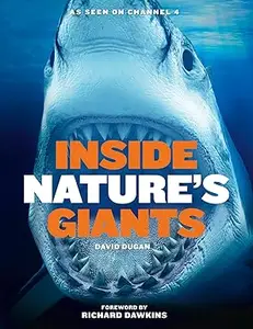 Inside Nature’s Giants (Repost)