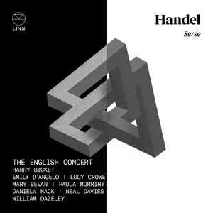 The English Concert, Harry Bicket - Handel Serse (2023) [Official Digital Download 24/192]