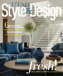 Utah Style & Design - Spring 2025