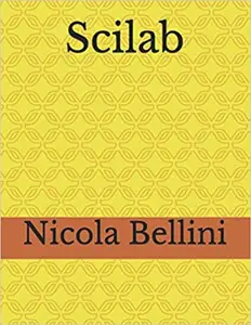 Scilab: Nicola Bellini
