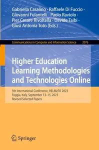 Higher Education Learning Methodologies and Technologies Online: 5th International Conference, HE...