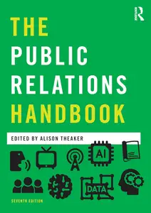 The Public Relations Handbook, 7th Edition