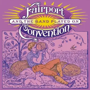 Fairport Convention - And the Band Played On (2012)