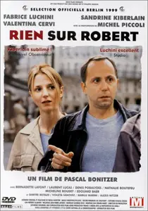 Rien sur Robert / Nothing About Robert (1999)