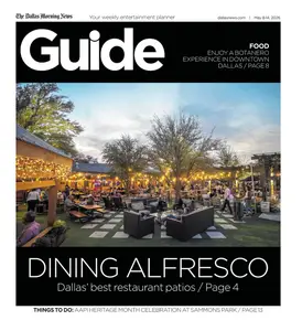 The Dallas Morning News Guide - May 8, 2026