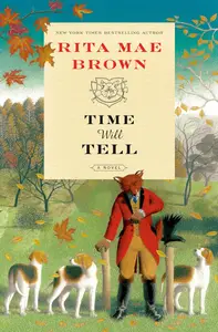 Time Will Tell: A Novel