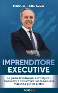 Imprenditore Executive - Marco Randazzo