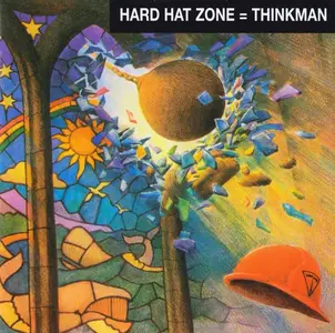 Thinkman - Hard Hat Zone (1990) [Reissue 2001]