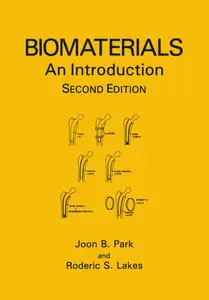 Biomaterials: An Introduction