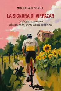 La signora di Virpazar - Massimiliano Porcelli