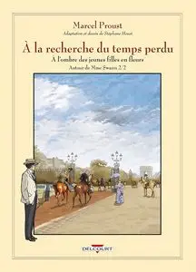 À la recherche du temps perdu (Heuet) - Tome 8