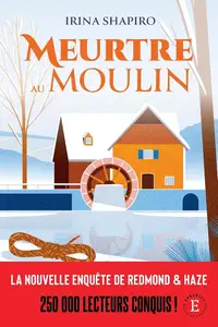 Irina Shapiro, "Meurtre au moulin"