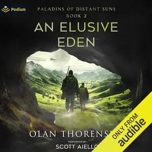 An Elusive Eden: Paladins of Distant Suns