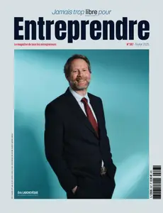 Entreprendre N.387 - Février 2025