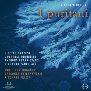 Dresdner Philharmonie, Riccardo Frizza - Bellini I Puritani (2024) [Official Digital Download 24/96]