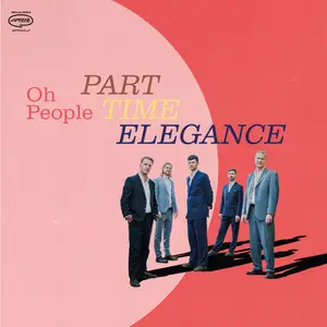 Oh People - Part-Time Elegance (2025) [Official Digital Download 24/96]