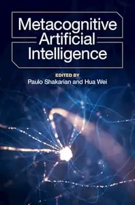 Metacognitive Artificial Intelligence