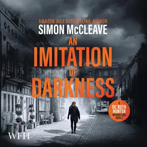 An Imitation of Darkness: A DC Ruth Hunter Murder Case