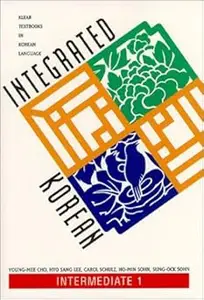 Integrated Korean: Intermediate 1