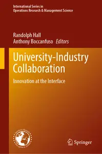 University-Industry Collaboration: Innovation at the Interface