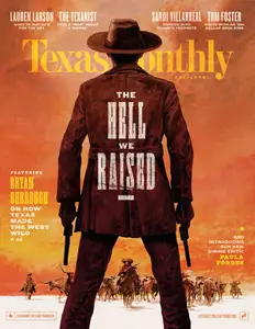 Texas Monthly - May 2025