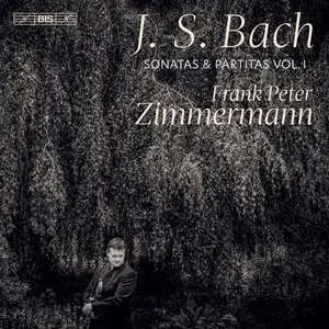 Frank Peter Zimmermann - J.S. Bach: Sonatas & Partitas, Vol. 1 (2022) [Official Digital Download 24/96]