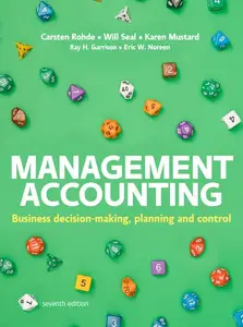 Management Accounting: Business Decission-making Planning and Control, 7th Edition
