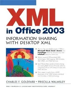 XML in Office 2003: Information Sharing with Desktop XML (Repost)