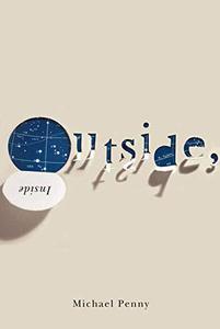 Outside, Inside (Hugh MacLennan Poetry Series) (Volume 28)