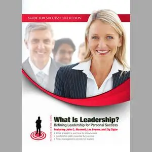 «What Is Leadership?» by Made for Success