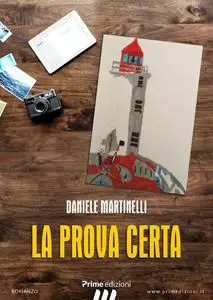 La prova certa - Daniele Martinelli