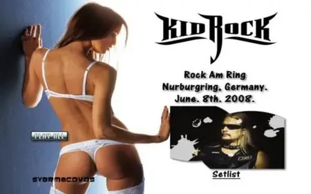 Kid Rock - Rock Am Ring