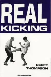 Real Kicking (Martial Arts) (Repost)