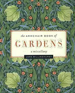 Armchair Book of Gardens: A Miscellany