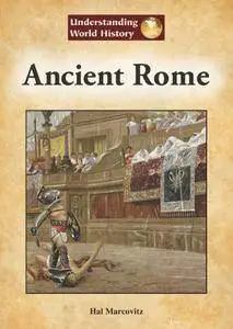 Ancient Rome (Understanding World History (Reference Point))