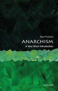 Anarchism: A Very Short Introduction, 2nd Edition