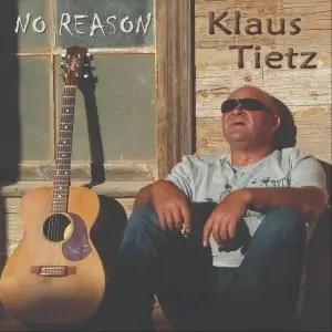 Klaus Tietz - No Reason (2019)