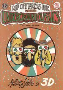 Underground Classics 12 1st Edition Gilbert Shelton In 3D 1990 Sir Real