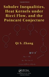 Sobolev Inequalities, Heat Kernels under Ricci Flow, and the Poincare Conjecture (repost)