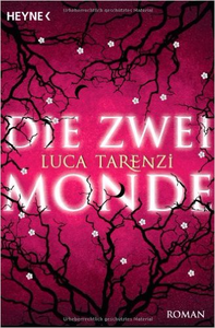 Die zwei Monde - Luca Tarenzi