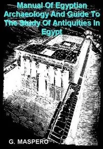 Manual of Egyptian Archaeology 