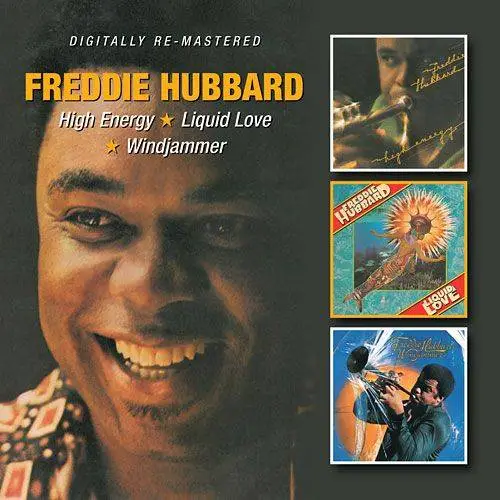 Freddie Hubbard - High Energy / Liquid Love / Windjammer (2CD) (2012 ...