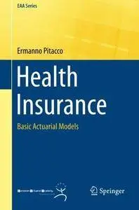 Health Insurance: Basic Actuarial Models (Repost)