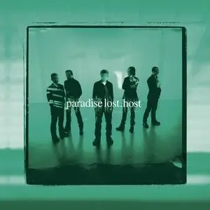 Paradise Lost - Host (1999) [Reissue 2018]