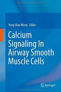 Calcium Signaling In Airway Smooth Muscle Cells