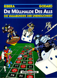 Die Mullhalde des Alls (Die Vagabunden der Unendlichkeit 16)